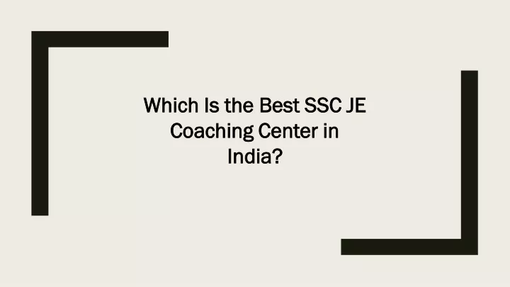 which is the best ssc je which is the best