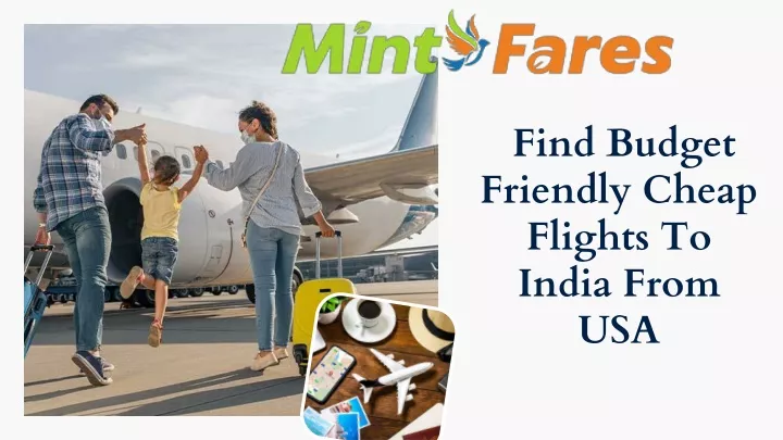 find budget friendly cheap flights to india from