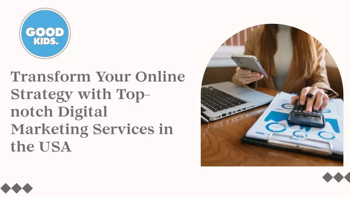 transform your online strategy with top notch