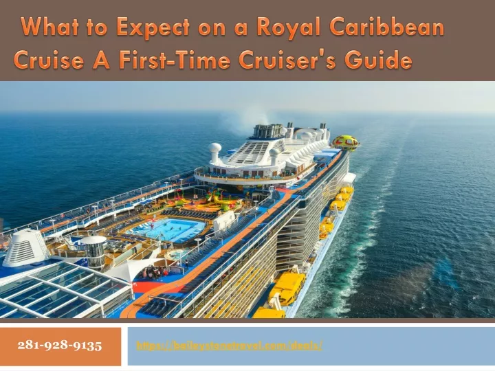 what to expect on a royal caribbean cruise a first time cruiser s guide