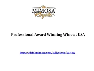 Top Award Winning Wine in USA