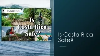 Is Costa Rica Safe