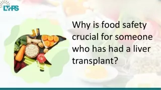 The Importance of Food Safety for Liver Transplant Recipients