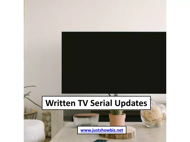 written tv serial updates