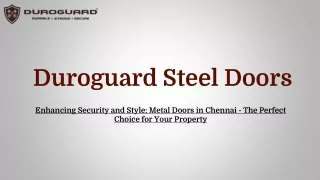 Enhancing Security and Style_ Metal Doors in Chennai - The Perfect Choice for Your Property