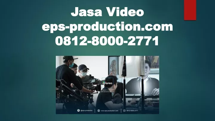 jasa video eps production com 0812 8000 2771