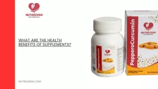 What are the health benefits of supplements