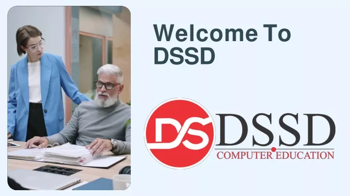 welcome to dssd