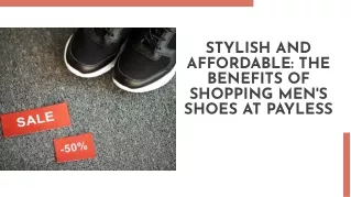 Stylish and Affordable Shopping of Men's Shoes at Payless