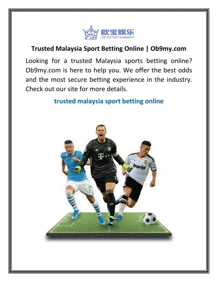 trusted malaysia sport betting online ob9my com