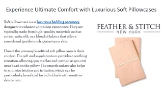 Experience Ultimate Comfort with Luxurious Soft Pillowcases