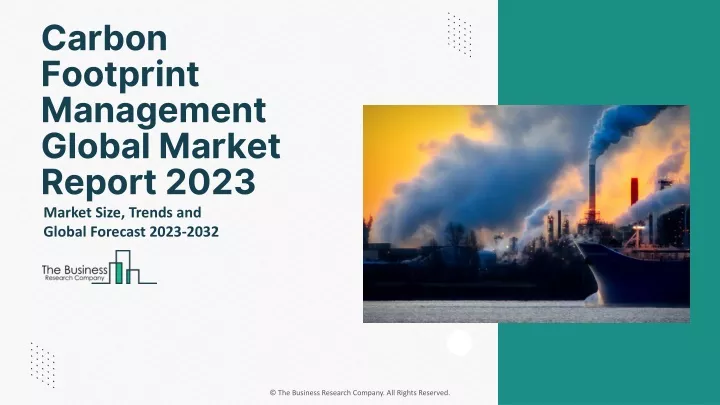 carbon footprint management global market report