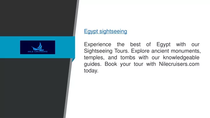 egypt sightseeing experience the best of egypt