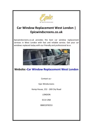 Car Window Replacement West London  Epicwindscreens.co.uk