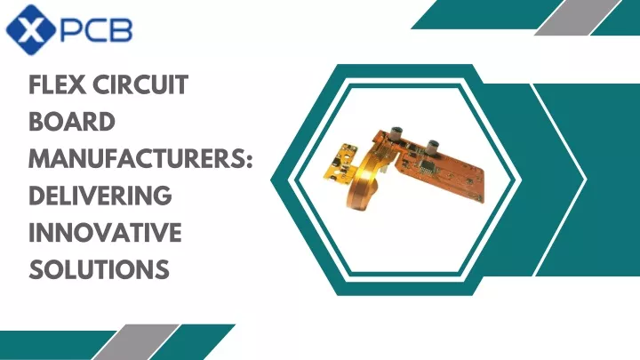 flex circuit board manufacturers delivering