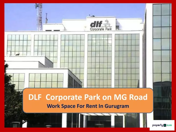 dlf corporate park on mg road work space for rent
