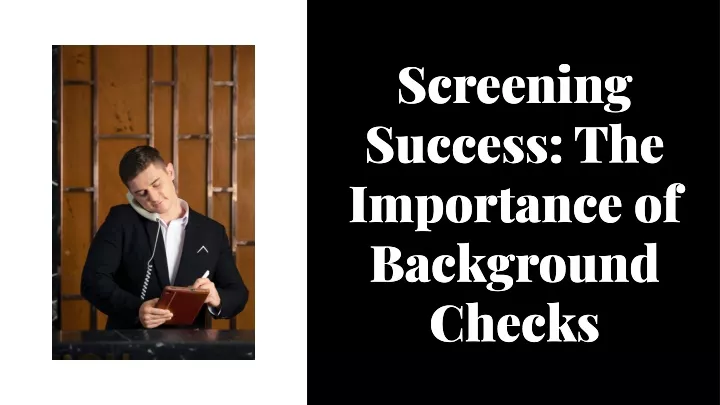 screening success the importance of background