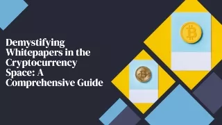 demystifying whitepapers in the cryptocurrency