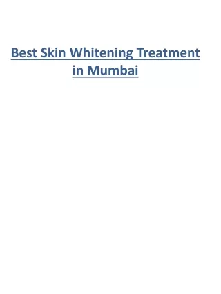 best skin whitening treatment in mumbai