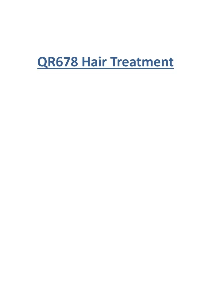 qr678 hair treatment