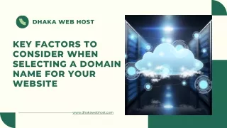 Key Factors to Consider When Selecting a Domain Name for Your Website