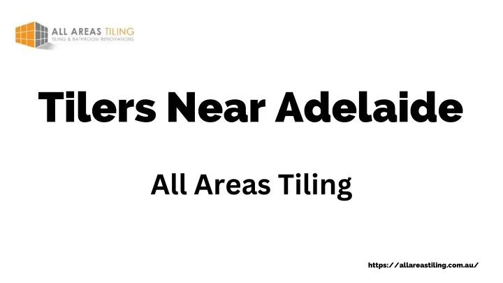 tilers near adelaide