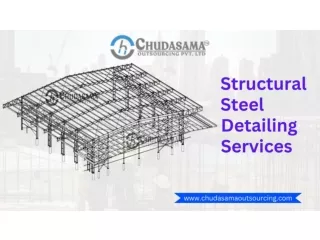 Premium-quality Structural Steel Detailing | Chudasama Outsourcing