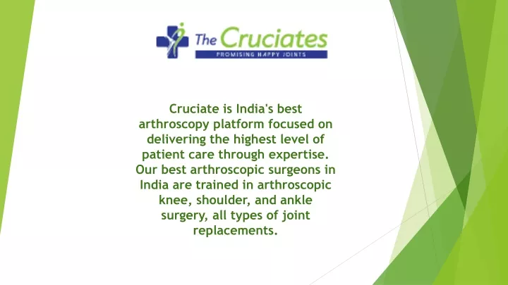 cruciate is india s best arthroscopy platform
