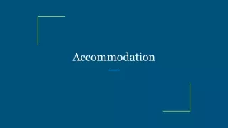 Accommodation