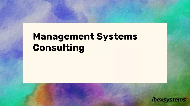 management systems consulting
