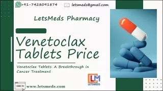 Buy Indian Venetoclax 100mg Tablets Cost Philippines China