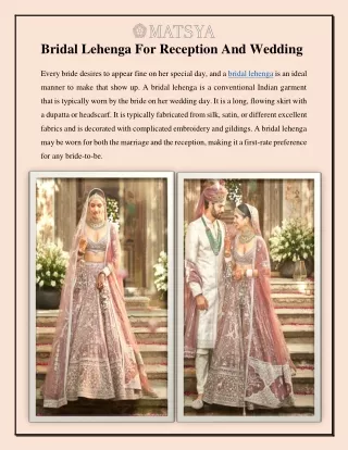 Bridal Lehenga For Reception And Wedding