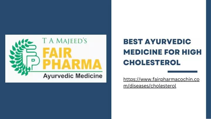 best ayurvedic medicine for high cholesterol