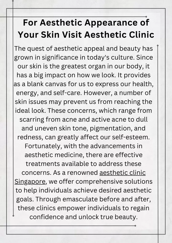 for aesthetic appearance of your skin visit