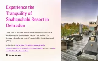 Experience-the-Tranquility-of-Shahanshahi-Resort-in-Dehradun