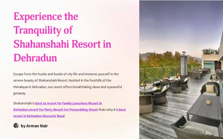 experience the tranquility of shahanshahi resort