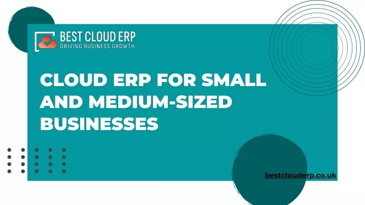 cloud erp for small and medium sized businesses