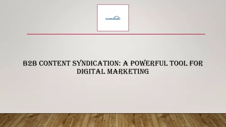 b2b content syndication a powerful tool for digital marketing