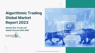 algorithmic trading global market report 2023