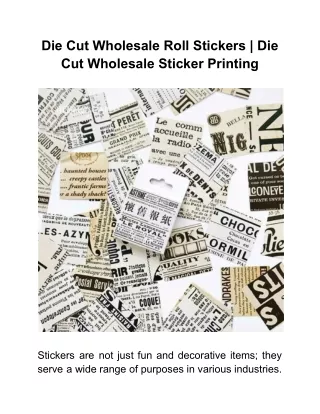 Die Cut Wholesale Roll Stickers _ Die Cut Wholesale Sticker Printing (1)