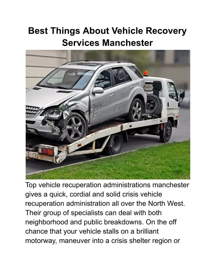 best things about vehicle recovery services