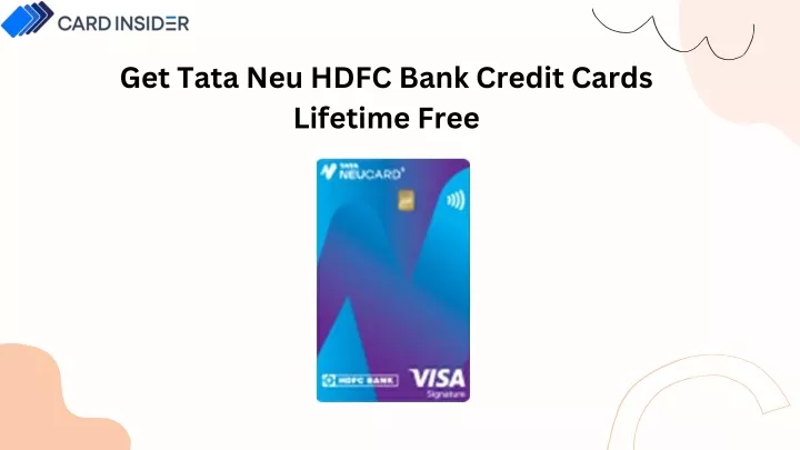 get tata neu hdfc bank credit cards lifetime free