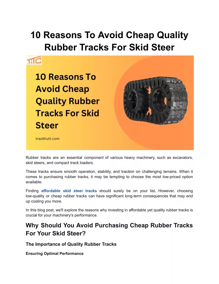 10 reasons to avoid cheap quality rubber tracks