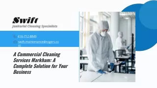 Commercial Cleaning Services Company in Markham and Toronto