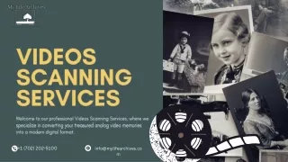 Videos Scanning Services | My Life Archives
