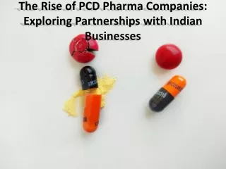 Supreme Benefits of PCD Pharma Company