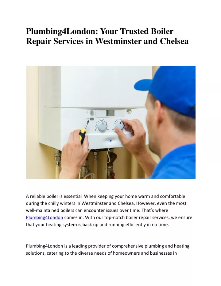 plumbing4london your trusted boiler repair
