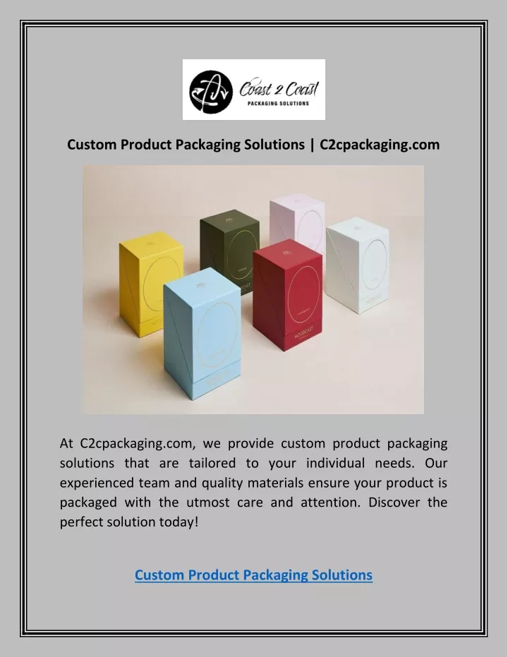 custom product packaging solutions c2cpackaging
