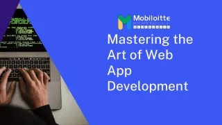 Mastering the Art of Web App Development