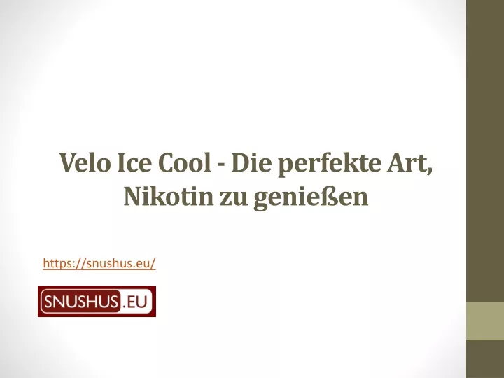 velo ice cool die perfekte art nikotin zu genie en